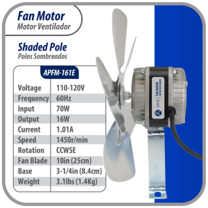 Appli Parts APFM-161E 16W Condenser and Evaporator Fan Motor 115V 60Hz 0.95A, Includes 10in Aluminum Fan Blade and Mounting Base, Universal Replacement for Commercial Refrigeration Units